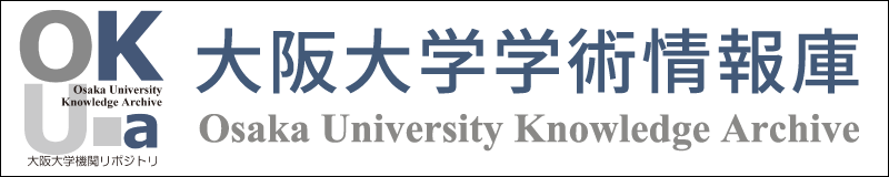 Osaka University Knowledge Archive OUKA